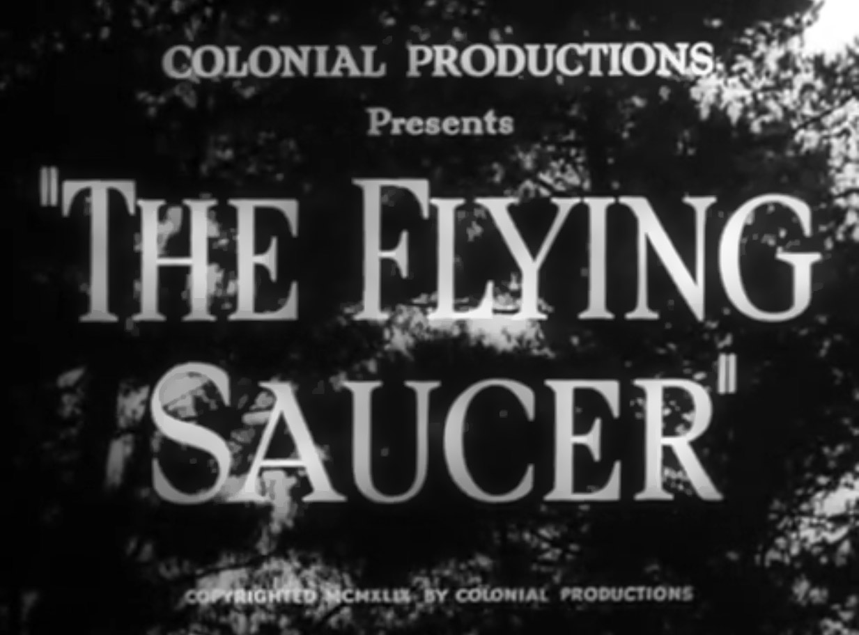 The Flying Saucer Movie Title Card